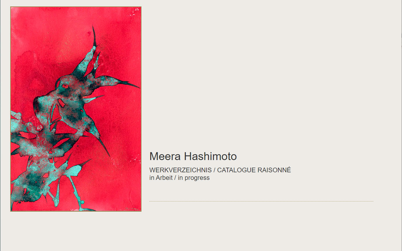 Meera Hashimoto - Werkverzeichnis / Catalogue Raisonné